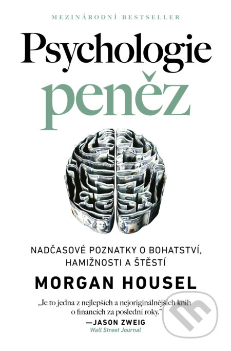 Psychologie peněz - Morgan Housel, AURORA, 2022