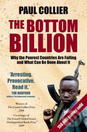 The Bottom Billion - Paul Collier, Oxford University Press, 2008