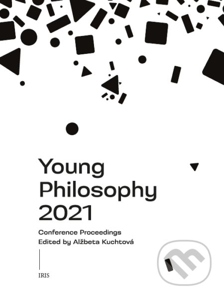 Young Philosophy 2021 - Kolektív autorov, IRIS, 2021