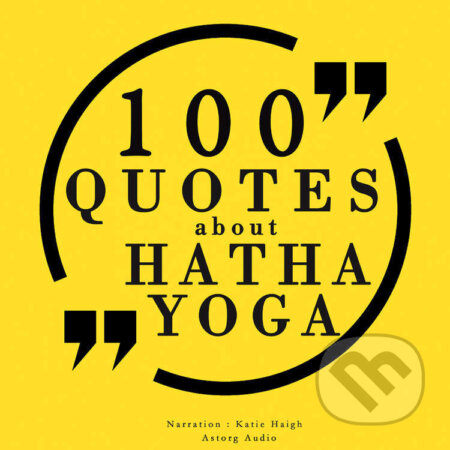 100 Quotes About Hatha Yoga (EN) - J. M. Gardner, Saga Egmont, 2022