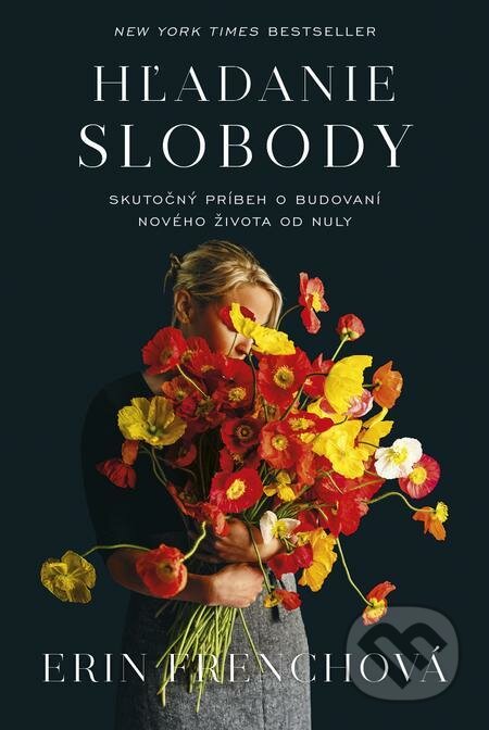 Hľadanie slobody - Erin French, Tatran