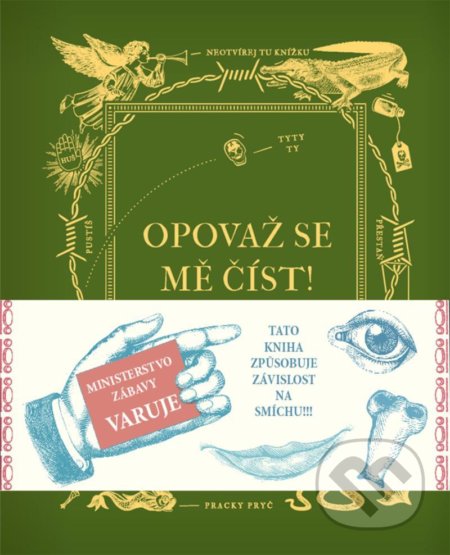 Opovaž se mě číst! - David Sundin - kniha z kategorie Pro děti