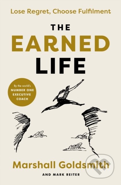 The Earned Life - Marshall Goldsmith, Penguin Books, 2022