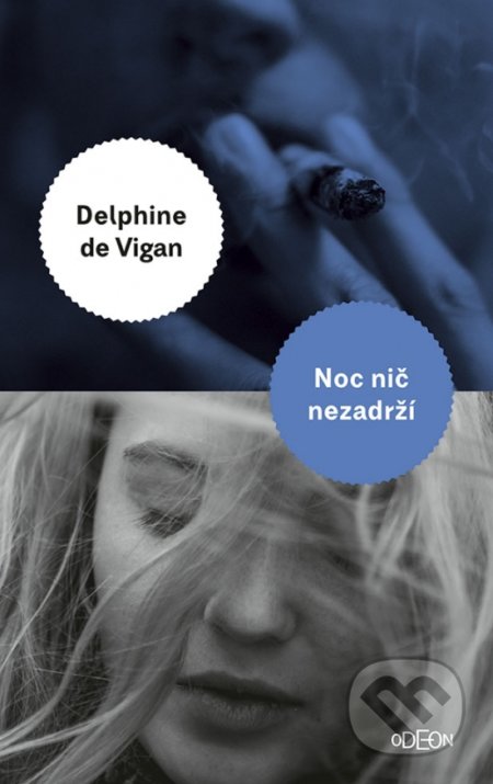 Noc nič nezadrží - Delphine de Vigan