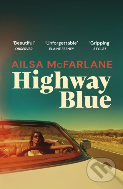 Highway Blue - Ailsa McFarlane, Vintage, 2022