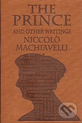The Prince and Other Writings - Niccol&#242; Machiavelli, Canterbury Classics, 2018