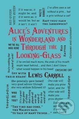 Alice´s Adventures in Wonderland and Through the Looking-Glass - Lewis Carroll, Canterbury Classics, 2016
