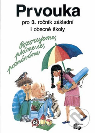 Prvouka pro 3.ročník ZŠ - učebnice - kniha z kategorie 1. stupeň