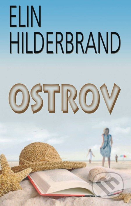 E-kniha: Ostrov (Elin Hildebrand). Baronet, 2012