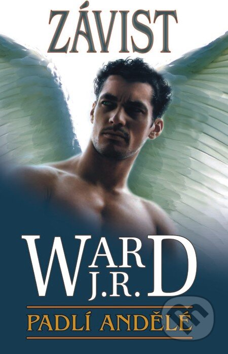 E-kniha: Padlí andělé 3 - Závist (J.R. Ward). Baronet, 2012