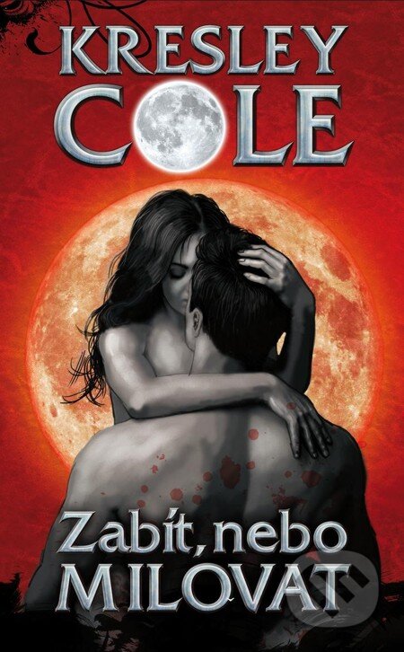 E-kniha: Zabít, nebo milovat (Kresley Cole). Baronet, 2012