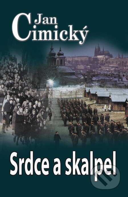 E-kniha: Srdce a skalpel (Jan Cimický). Baronet, 2013