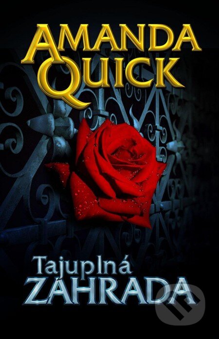 E-kniha: Tajuplná zahrada (Amanda Quick). Baronet, 2013