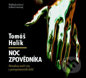 Noc zpovědníka - Tomáš Halík, Nakladatelství Lidové noviny, 2011
