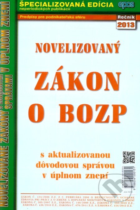 Novelizovaný zákon o BOZP, Epos, 2013