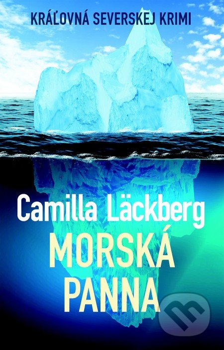 Morská panna - Camilla Läckberg, Slovart, 2013