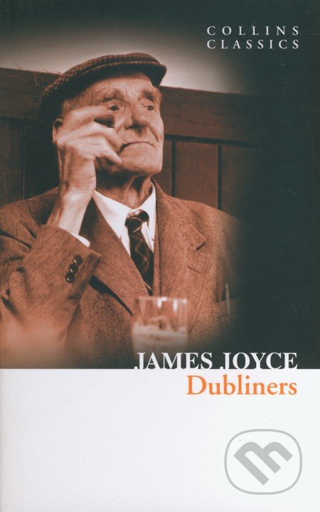 Dubliners - James Joyce, HarperCollins, 2011