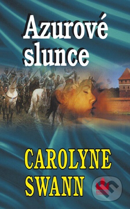 E-kniha: Azurové slunce (Carolyne Swann). Baronet, 2020