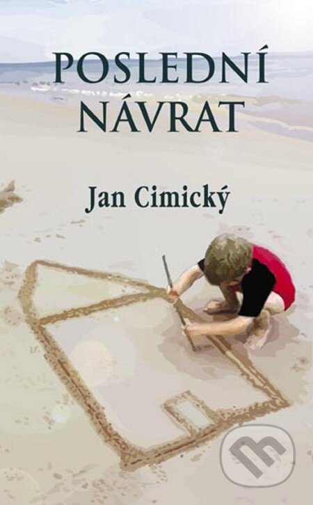 E-kniha: Poslední návrat (Jan Cimický). Baronet, 2006