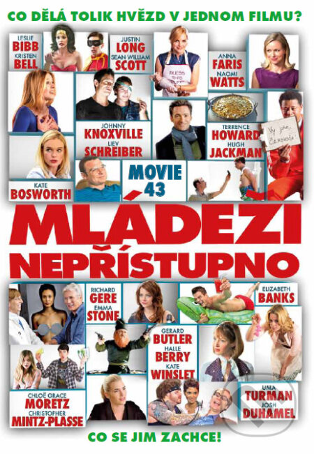 Mládeži nepřístupno - Elizabeth Banks, Steven Brill, Steve Carr, James Duffy, Griffin Dunne, Peter Farrelly, Patrik Forsberg, James Gunn, Bob Odenkirk, Brett Ratner, Rusty Cundieff, Hollywood, 2013