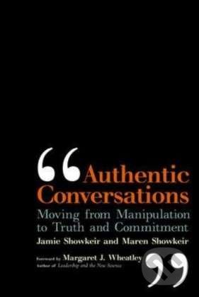 Authentic Conversations - Jamie Showkeir, Berrett-Koehler Publishers, 2008