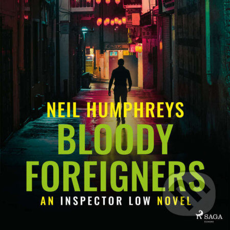 Bloody Foreigners (EN) - Neil Humphreys, Saga Egmont, 2022