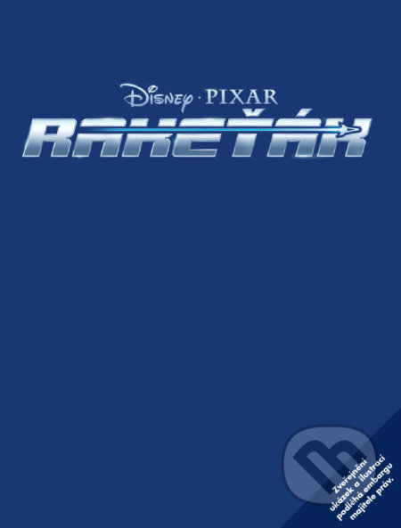 Rakeťák: Příběh podle filmu - kniha z kategorie Beletrie pro děti