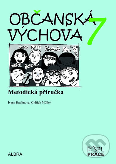 Občanská výchova 7.ročník ZŠ - metodická příručka - Oldřich Müller, Ivana Havlínová - kniha z kategorie 2. stupeň
