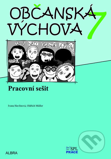 Občanská výchova 7.ročník ZŠ - pracovní sešit - Oldřich Müller, Ivana Havlínová - kniha z kategorie 2. stupeň