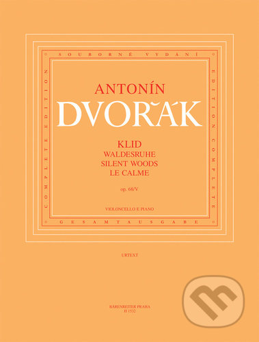 Klid - Antonín Dvořák, Bärenreiter Praha, 2022