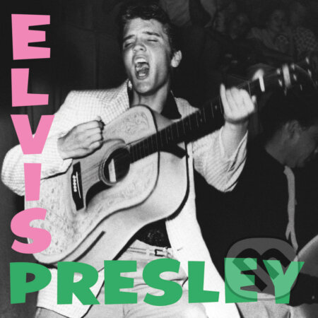 Elvis Presley: Elvis Presley - Elvis Presley, Hudobné albumy, 2022