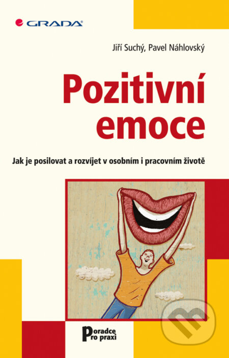 E-kniha: Pozitivní emoce (Jiří Suchý a Pavel Náhlovský)