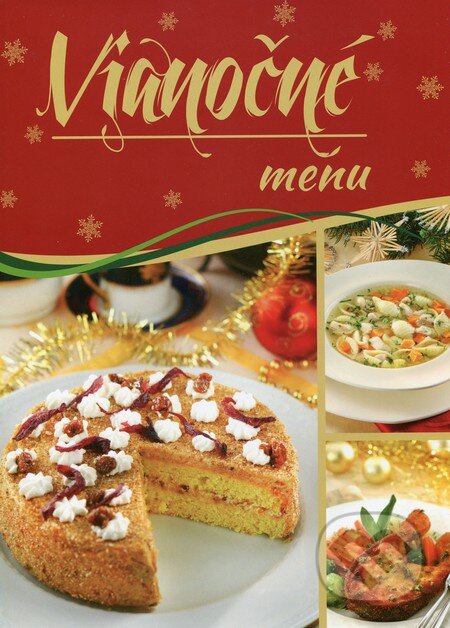 Vianočné menu - Zoltán Liptai, EX book, 2013