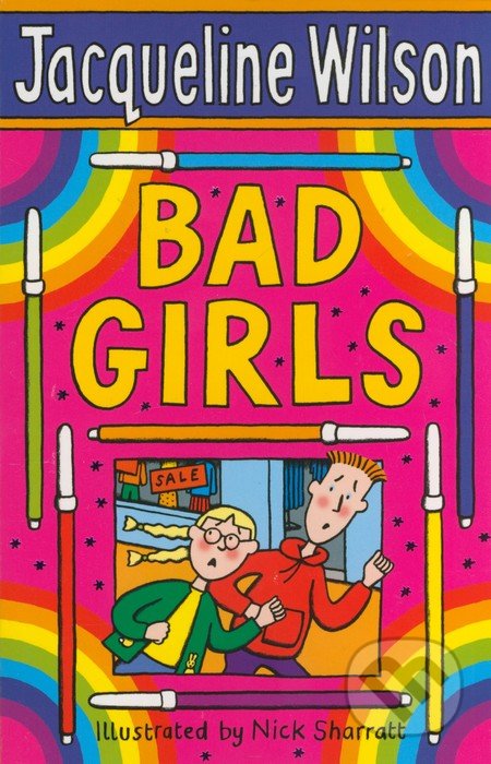 Bad Girls - Jacqueline Wilson, Corgi Books, 2006