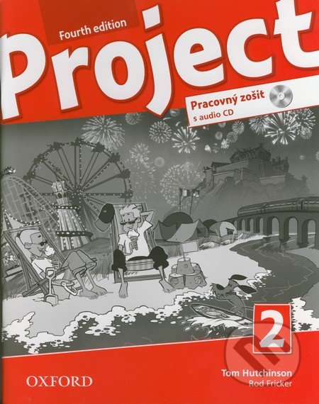 Project 2 - Pracovný zošit - Tom Hutchinson, Oxford University Press, 2013