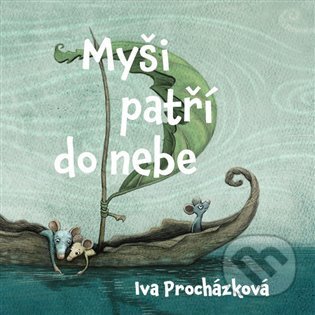 Obálka – Myši patří do nebe (...ale jenom na skok)