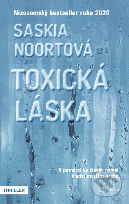 Toxická láska - Saskia Noort, Grada, 2022