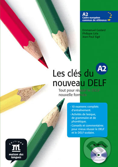 Les clés du Nouveau DELF A2 – L. de léleve + CD, Klett, 2012
