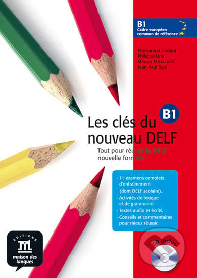 Les clés du Nouveau DELF B1 – L. de léleve + CD, Klett, 2012