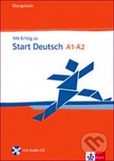 Mit Erfolg zu Start Deutschk - cvičebnice + CD, Klett, 2011