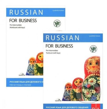 Russian for Business: Textbook + Workbook + CD 2 - Ljudmila Kotane, Zlatoust, 2014