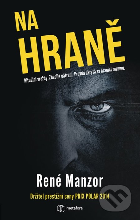 Na hraně (Rituální vraždy. Zběsilé pátraní. Pravda ukrytá za hranici rozumu.) - kniha z kategorie Detektivky, thrillery a horory