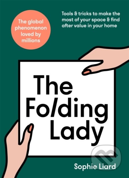 The Folding Lady - Sophie Liard, Hodder and Stoughton, 2022