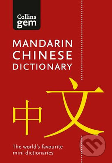 Collins Gem: Mandarin Chinese Dictionary 3ed, HarperCollins Publishers, 2016