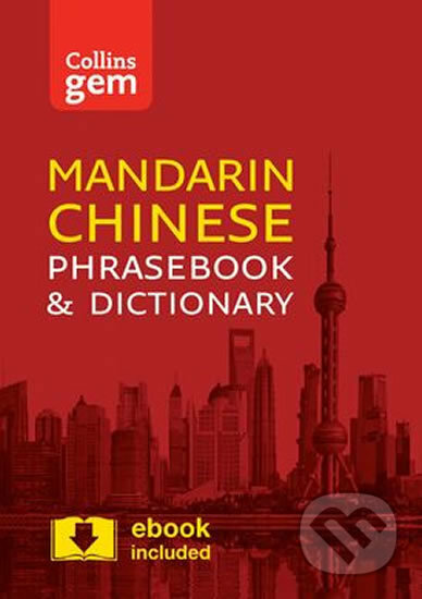Collins Gem: Mandarin Chinese Phraseboo, HarperCollins Publishers, 2017