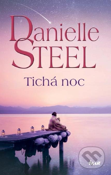 Tichá noc - Danielle Steel, Ikar CZ, 2022