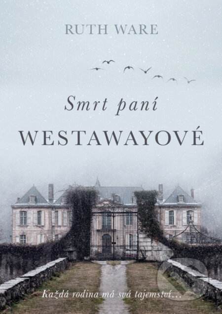 E-kniha: Smrt paní Westawayové (Ruth Ware)