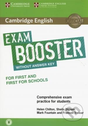 Cambridge English Exam Booster for First and First for Schools without Answer Key with Audio - Helen Chilton, Sheila Dignen, Mark Fountain, Frances Treloar, Cambridge University Press, 2017