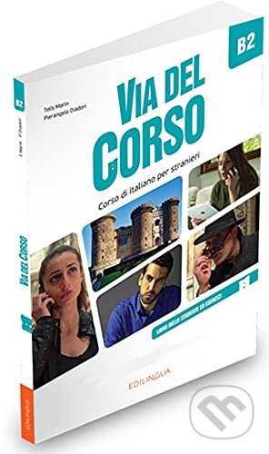 Kniha Via del Corso B2: Libro dello studente ed esercizi