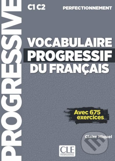 Kniha Vocabulaire progressif du français, Niveau perfectionnement.